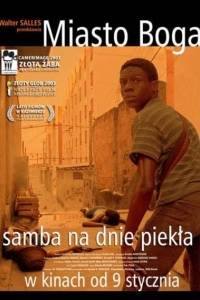 Miasto boga online / Cidade de deus online (2002) - nagrody, nominacje | Kinomaniak.pl